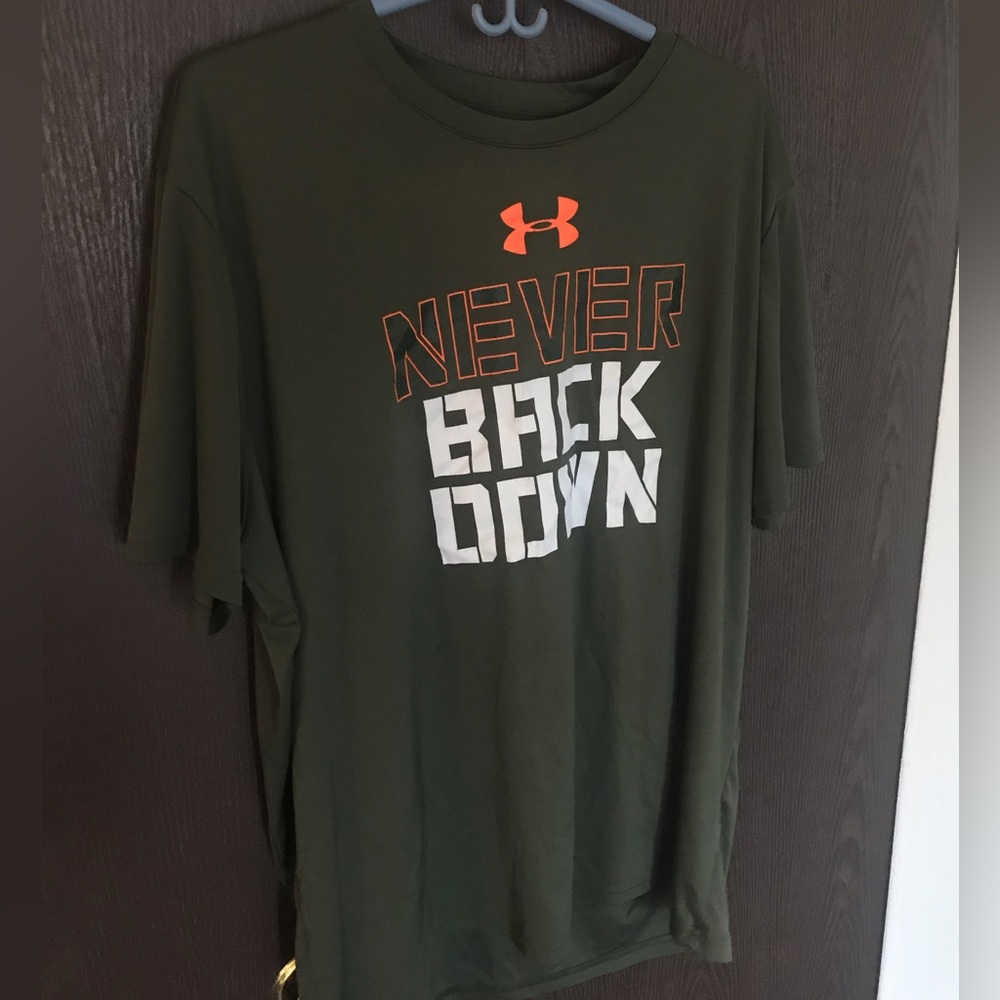 Under Armour gym shirt- “Never back down”